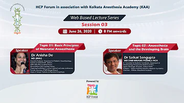 Web Based Lecture Series Online Anesthesiology Master Classes with Dr Saikat Sengupta , Session 03