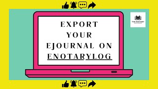 Export your eJournal on eNotaryLog before they close Mar 15, 2024