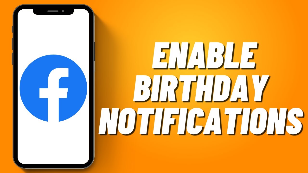 How To Enable Birthday Notifications On Facebook 2023 YouTube how-to-enable-birthday-notifications-on-facebook-2023-youtube