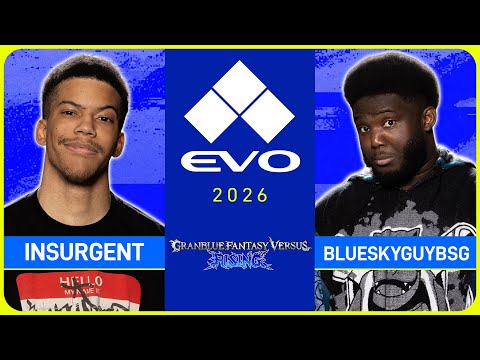 Evo 2026: Insurgent vs BlueSkyGuyBSG | Granblue Fantasy Versus: Rising | Losers Round 1