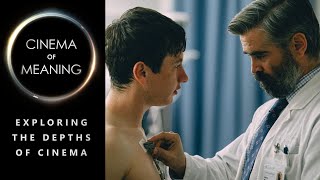 Absurdity and Justice in The Killing of a Sacred Deer | Cinema of Meaning #64