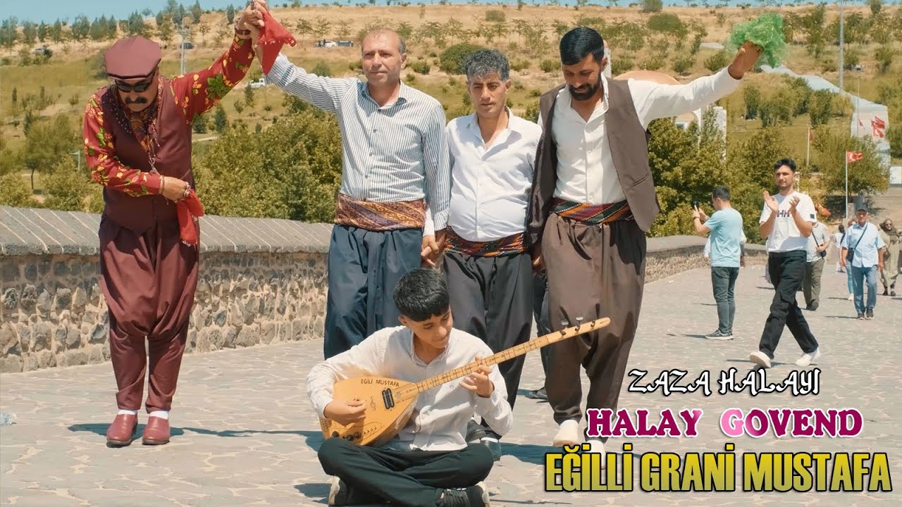 Eğilli Grani Mustafa Öz Zaza Halayı Govend Yeni