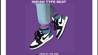(FREE FOR PROFIT) INDIAN TYPE BEAT - \