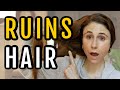10 HABITS that ruin your hair| Dr Dray