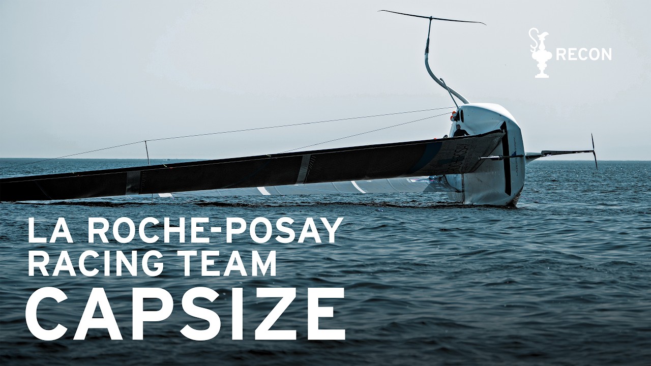 ⁣RECON | Capsize on La Roche Posay Racing Team AC75