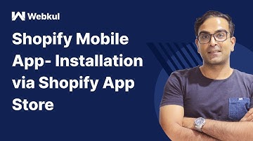 Installation Via Shopify Store - Shopify Mobile App