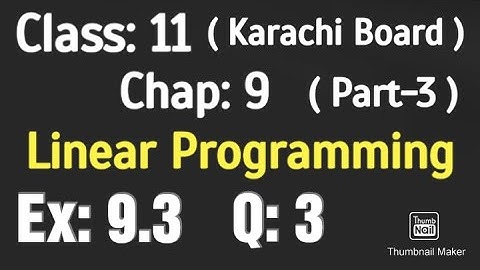 Class 11 mathematics | Chap: 9 | Linear Programming | Ex: 9.3 | Q:3 | Hindi