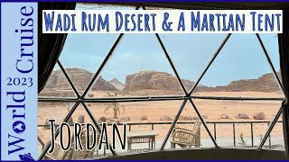 Jordans Wadi Rum Desert & A Martian Tent | Jordan #jordan