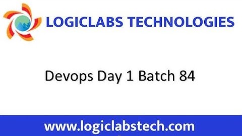 Devops Day 1 Batch 84