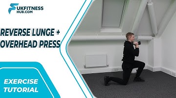 Exercise Tutorial: DB Reverse Lunge With Overhead Press