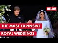 7 of the most expensive royal weddings of all time – who takes top spot? | HELLO!