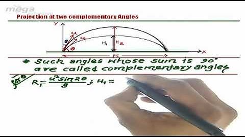 Projectile at two complementary Angles