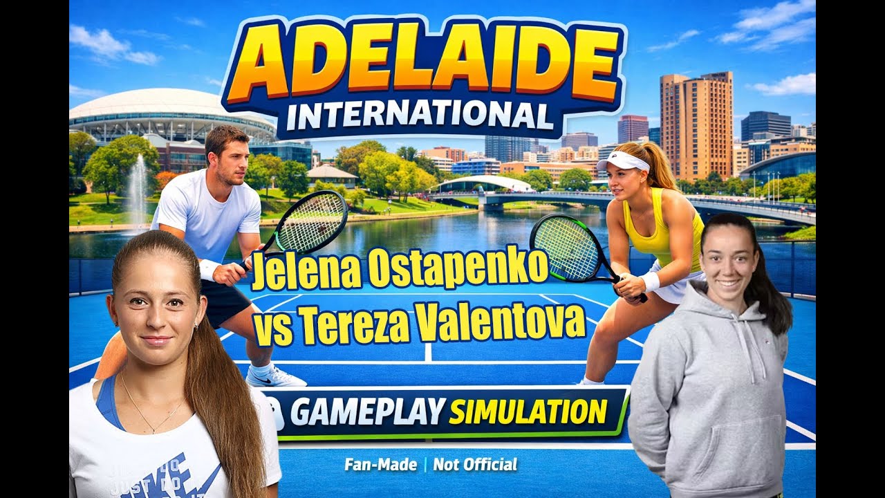 Adelaide International | Jelena Ostapenko   vs Tereza Valentova  |13 Jan 2026] | Gameplay Simulation