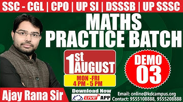 MATHS PRACTICE BATCH | For SSC- CGL/CPO/UP SI/UP SSSC/DSSSB/TET | Demo 03 | By Ajay Rana Sir