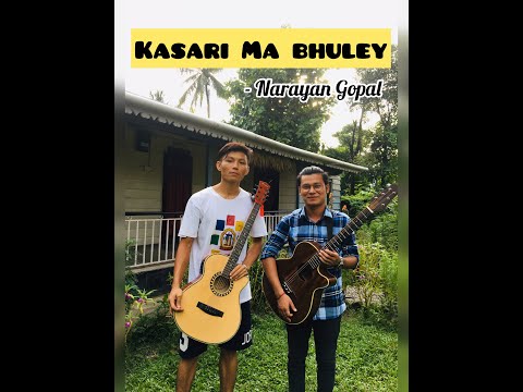 Kasari Ma Bhuley