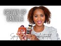Grown Up Vanilla Fragrances | Spicy, Sexy, &amp; Sophisticated Vanilla