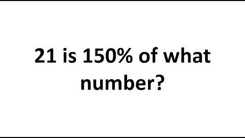 21 is 150% of what number - CSE, UPCAT and other CETs Reviewer