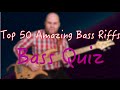 Top 50 Amazing Bass Riffs by Which You Can Recognize the Song // Bass Quiz // Бас викторина