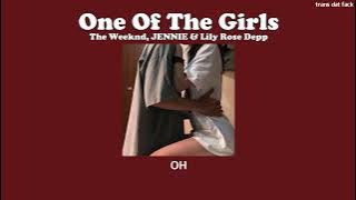 [THAISUB] One Of The Girls - The Weeknd, JENNIE, Lily-Rose Depp