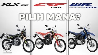 HARGANYA BEDA SEDIKIT! Begini Komparasi wr 155 vs crf 150 vs klx, Mending mana