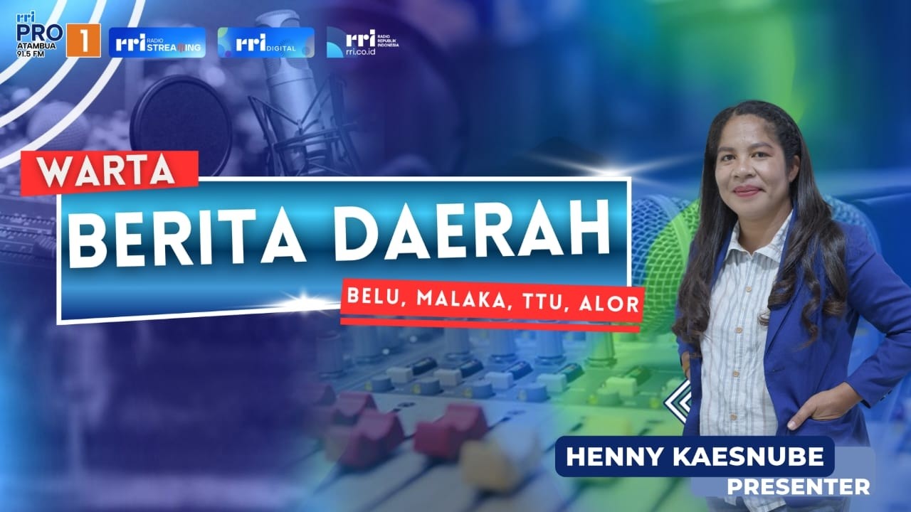 WARTA BERITA DAERAH ATAMBUA || SABTU, 28 FEBRUARI 2026