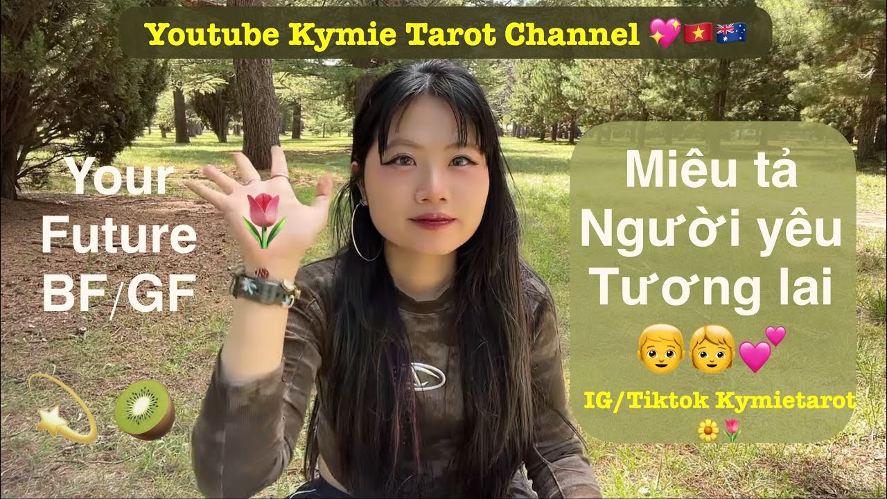 YOUR FUTURE BF/GF 💫✨❤️ MIÊU TẢ NGƯỜI YÊU TƯƠNG LAI 💖🧿