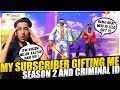 My Subscriber Gift Me Season 2 ID😱 Biggest Gift From Subscriber - Garena Free Fire