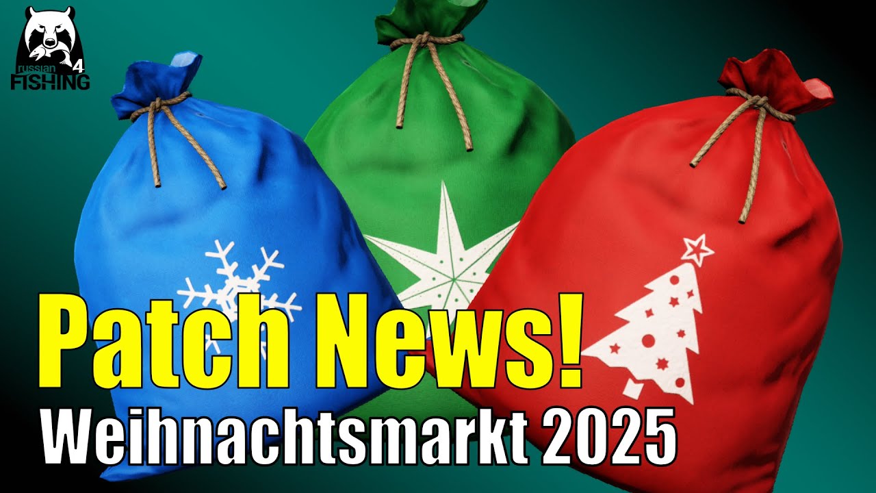 Russian Fishing 4 - NEWS - Patch News! 🎄 Neujahrsevent 2025 