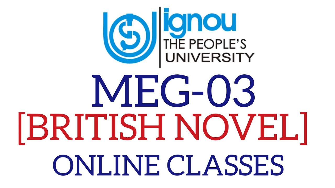 MEG 03 BRITISH NOVEL ignou Masters Of Arts English ignou Meg 03