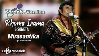 Rhoma Irama - Mirasantika (Official Karaoke Video)