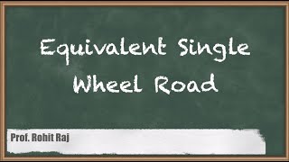 Equivalent Single Wheel Road-Transportation Engineering 1-Hindi