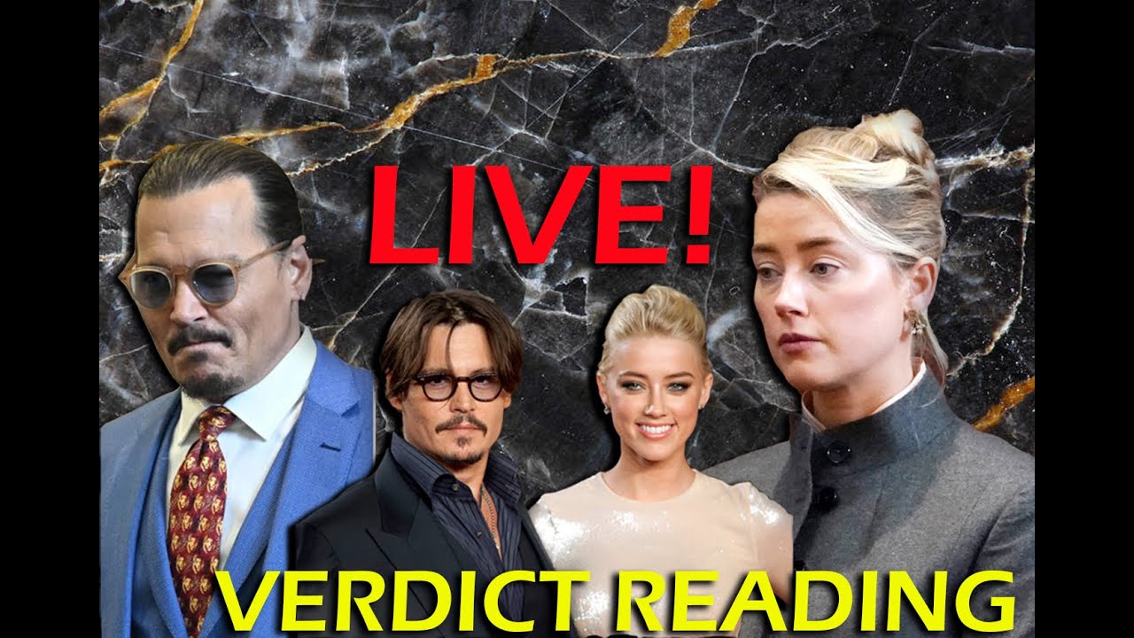 Johnny Depp v. Amber Heard Trial Verdict Reading | LIVE REACTION - YouTube