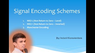 Encoding Schemes NRZ-I NRZ-L Manchester Encoding