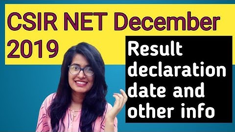 CSIR NET December 2019 result and other information