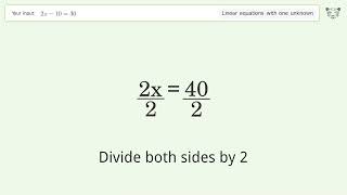 Linear equation with one unknown: Solve 2x-10=30 step-by-step solution