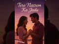 Tere Nazron Ka jadu - #Terenazronkajadu #aimusic #music #TereNazronKaJadu #popmusic  #HammuWorld99
