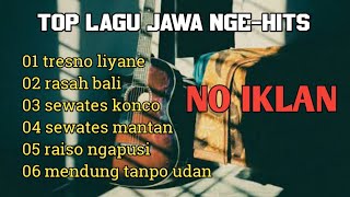 TOP LAGU JAWA NGE-HITS | LAGU JAWA FULL ALBUM
