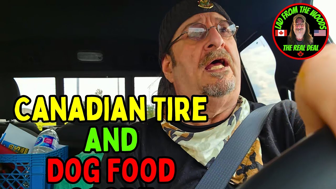 073023 Canadian Tire, Dog Food Score The Lads Vlog003 YouTube