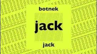 Botnek - Jack [WFH010]