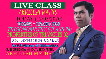 #TRIGONOMETRY#28#PROPERTIES OF TRIANGLE-02#SSC#CDS#CAT#RLY#By:AKHILESH KUMAR,Asst.Professor of Maths