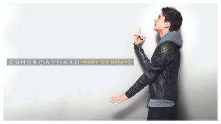 Conor Maynard - Mary Go Round - Contrast