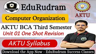 Computer Organization Unit 01 One Shot || AKTU BCA 3rd Semester