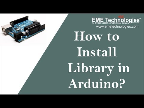 ভিডিও: আমি কিভাবে Arduino লাইব্রেরি ডাউনলোড করব?