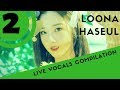 [LOONA/HASEUL] LIVE VOCALS, SINGING COMPILATION PT. 2