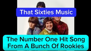 That Sixties Music - The Number One Hit Song From A Bunch Of Rookies