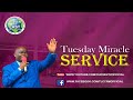 TUESDAY MIRACLE SERVICE. 13-10-2020