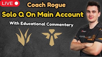 Pro Player / Coach - Solo queue with educational commentary