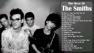 Cover Image for The Smiths Greatest Hits Full Album - Best Songs Of The Smiths Playlist 2021