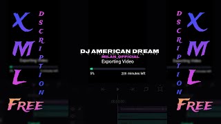 Dj American dream 🎼Alight motion Xml ]✨🦋