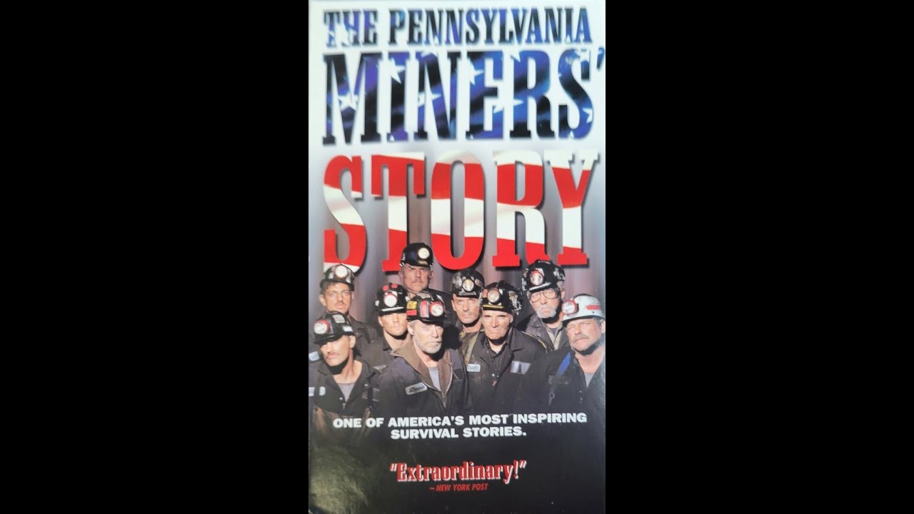 Opening to The Pennsylvania Miners' Story 2003 VHS - YouTube